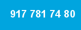 917 781 74 80